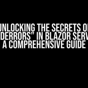 Unlocking the Secrets of “DetailedErrors” in Blazor Server Apps: A Comprehensive Guide